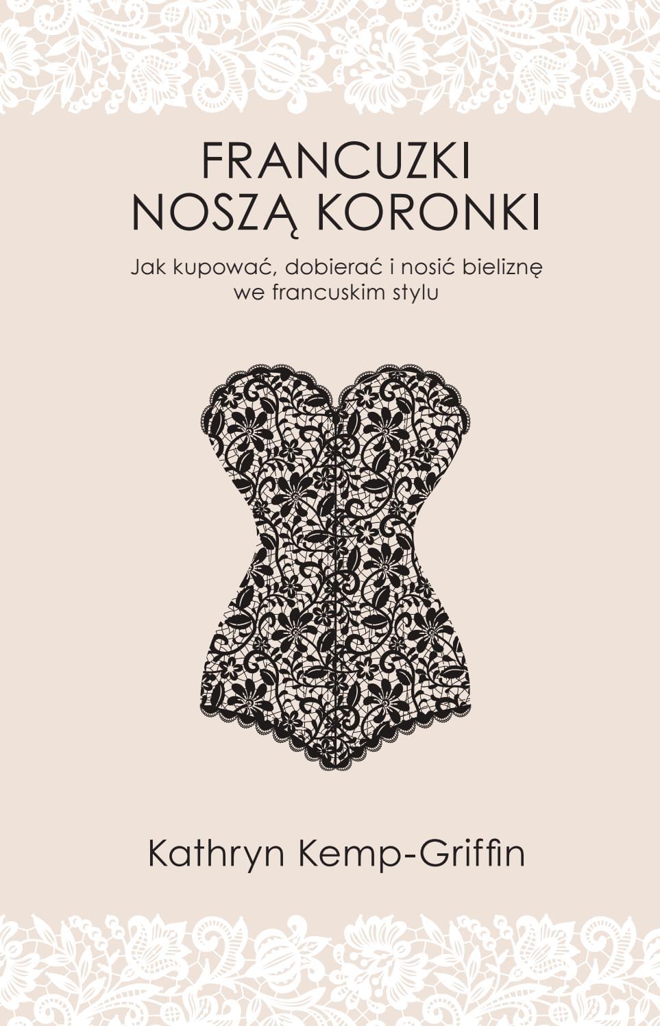 Francuzki noszą koronki