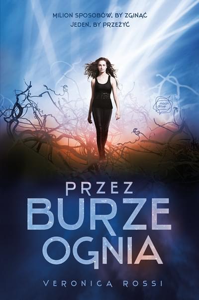 Przez burze ognia